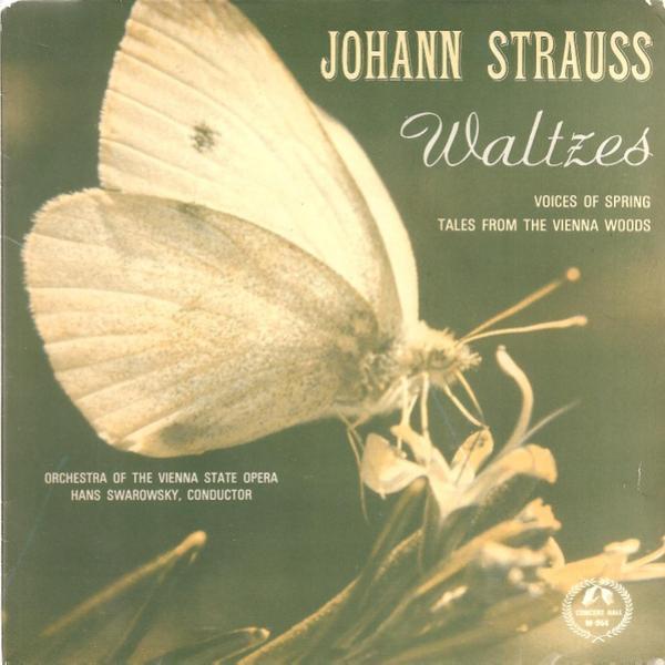 Johann Strauss Jr., Orchester Der Wiener Staatsoper, Hans Swarowsky - Waltzes