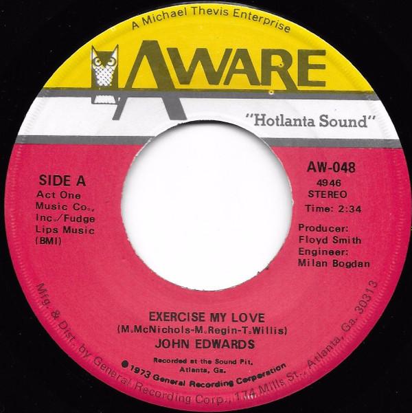 John Edwards (3) - Exercise My Love