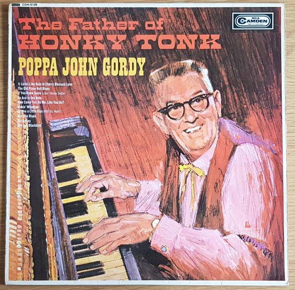 John Gordy - The Father Of Honky Tonk