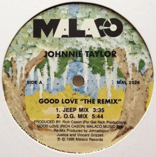 Johnnie Taylor - Good Love (Remix)