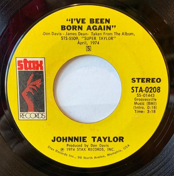 Johnnie Taylor - I've Been Born Again