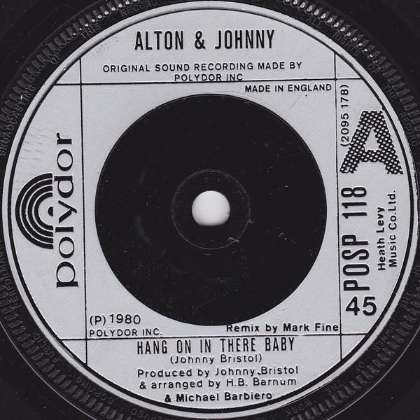 Johnny Bristol, Alton McClain - Hang On In There Baby