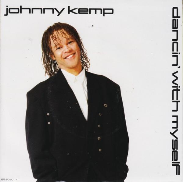 Johnny Kemp - Dancin' With Myself