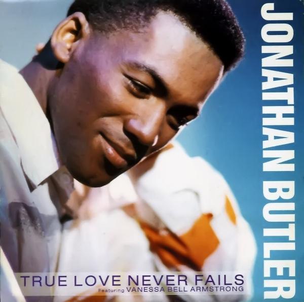 Jonathan Butler, Vanessa Bell Armstrong - True Love Never Fails