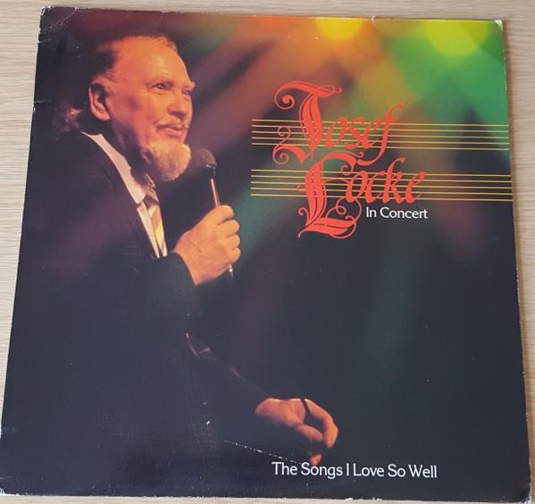 Josef Locke - In Concert - The Songs I Love So Well