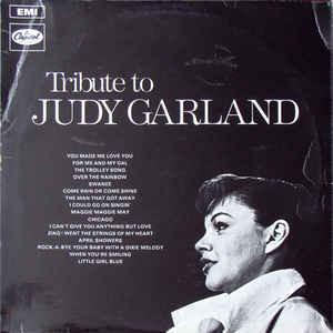 Judy Garland - Tribute To Judy Garland