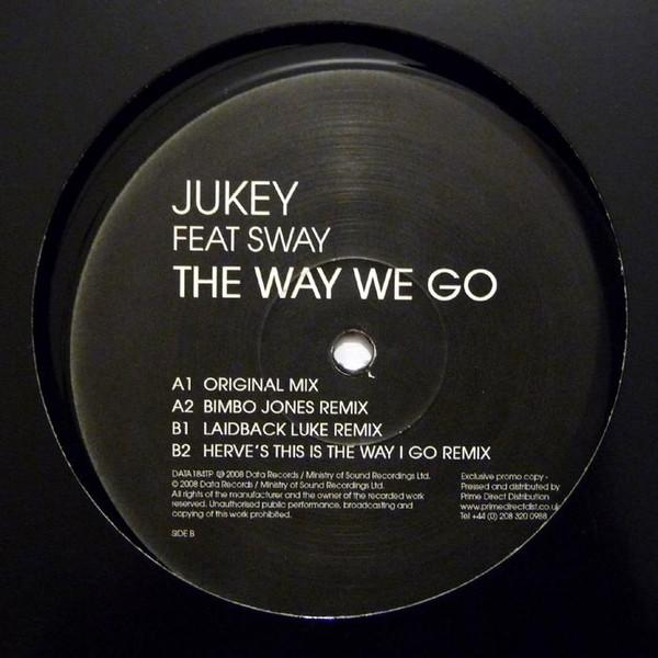Jukey (2), Sway - The Way We Go