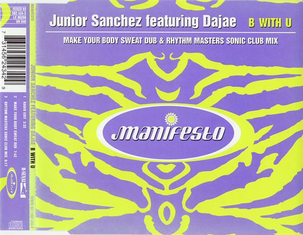 Junior Sanchez, Dajaé - B With U