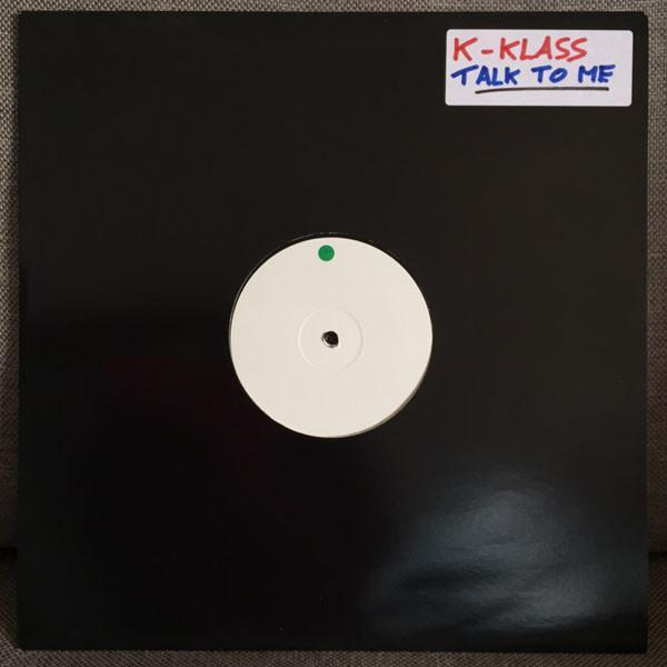 K-Klass - Talk To Me