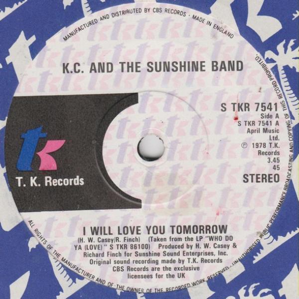 KC & The Sunshine Band - I Will Love You Tomorrow