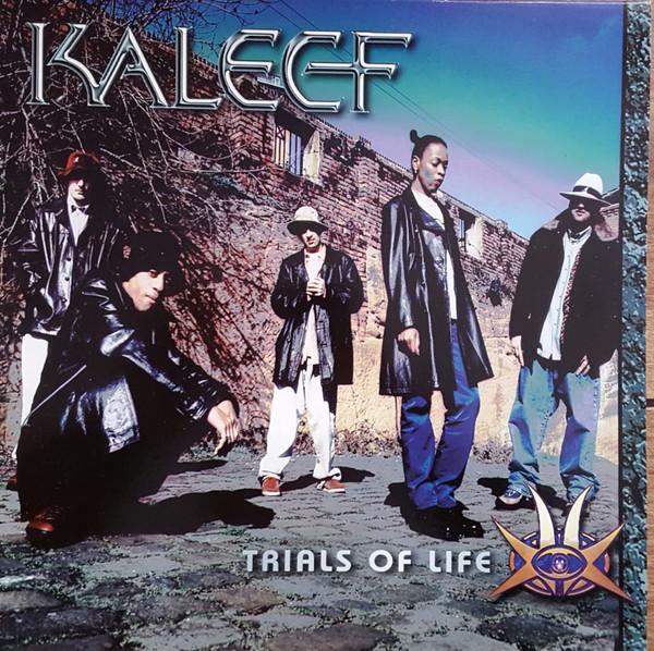 Kaleef - Trials Of Life