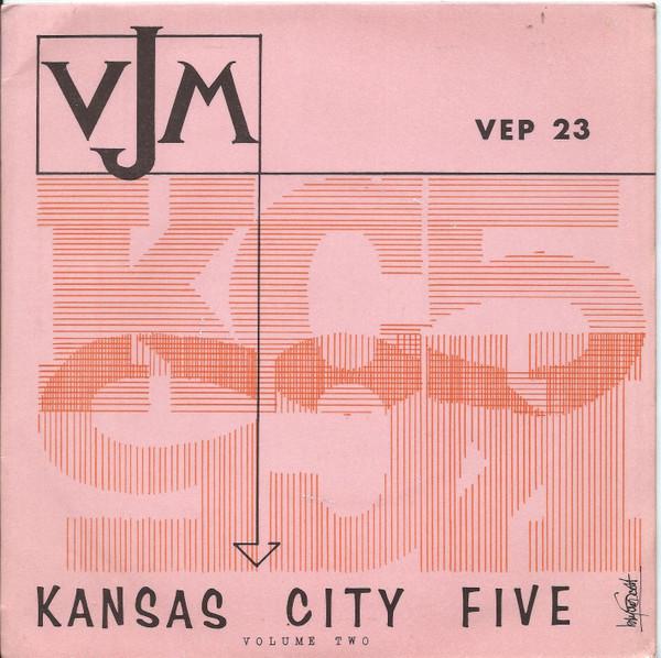 Kansas City Five  - Kansas City Five
