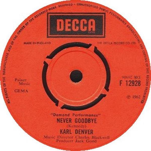 Karl Denver - Wimoweh / Never Goodbye
