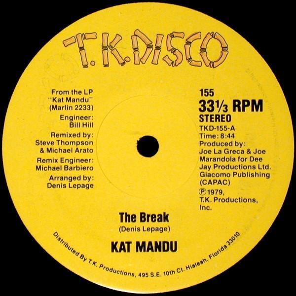 Kat Mandu - The Break / There's Only Been A Few