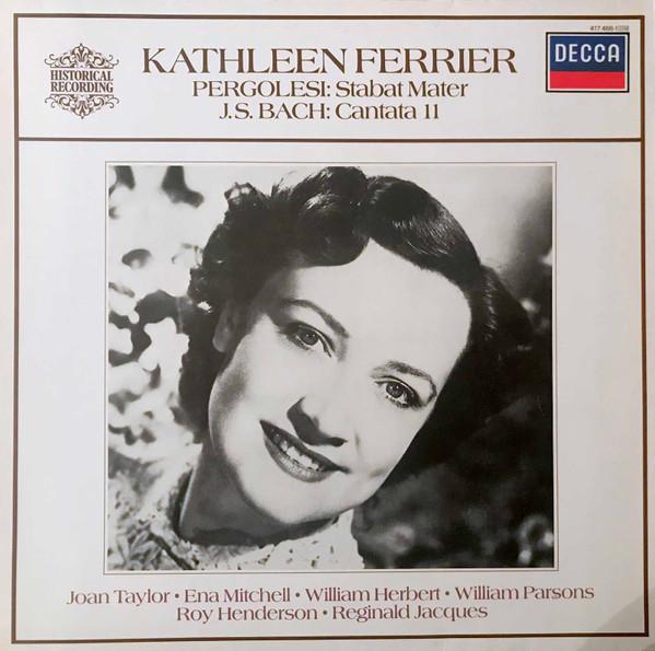 Kathleen Ferrier - Pergolesi: Stabat Mater - J.S.Bach: Cantata 11