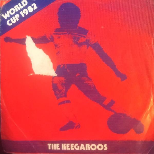 Keegaroos - World Cup 1982