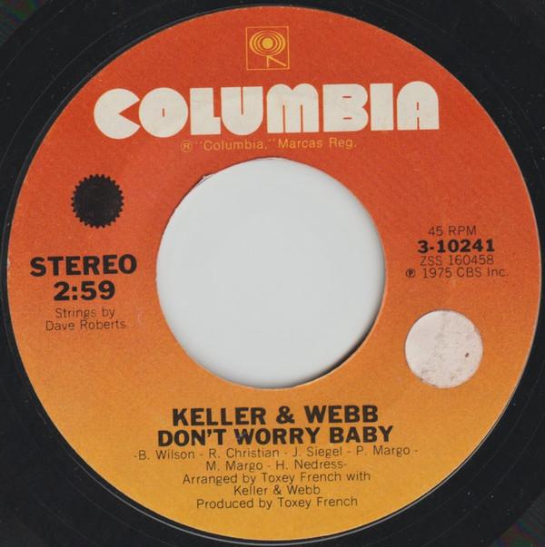 Keller & Webb - Don't Worry Baby / Turn Here