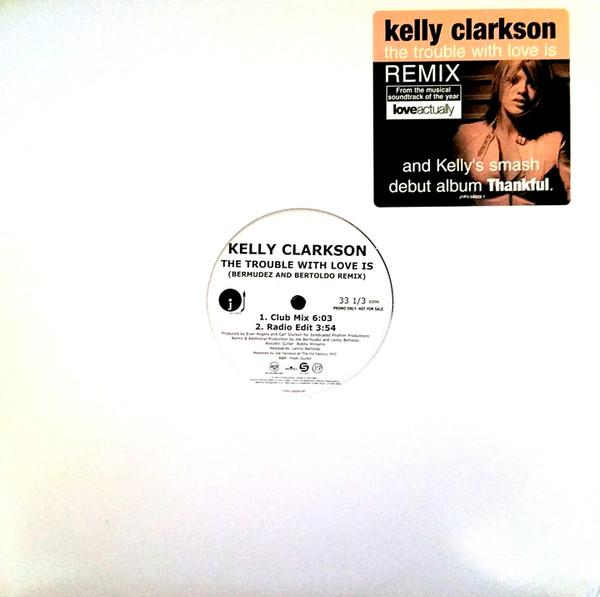 Kelly Clarkson - The Trouble With Love Is (Bermudez And Bertoldo Remix)