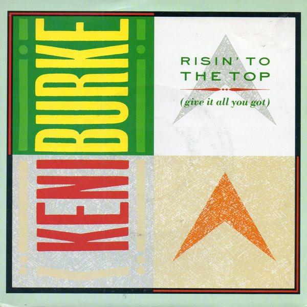 Keni Burke - Risin' To The Top (Give It All You Got)