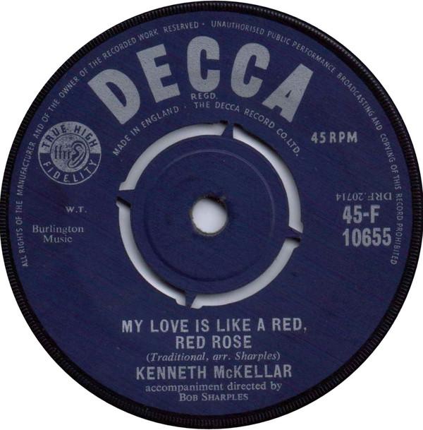 Kenneth McKellar - My Love Is Like A Red, Red Rose