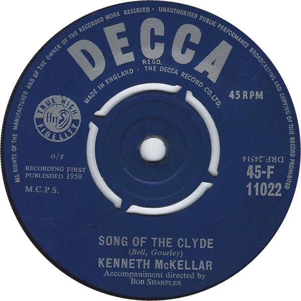 Kenneth McKellar - Song Of The Clyde / It's A Long, Long Way To Tipperary
