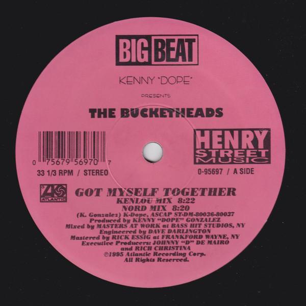 Kenny "Dope" Gonzalez, The Bucketheads - Got Myself Together