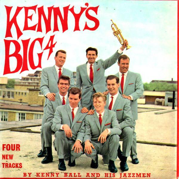 Kenny Ball And His Jazzmen - Kenny's Big 4
