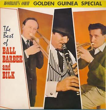 Kenny Ball, Chris Barber, Acker Bilk - The Best Of Ball, Barber And Bilk