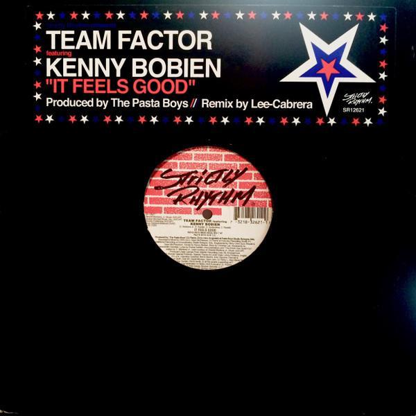 Kenny Bobien, Team Factor - It Feels Good