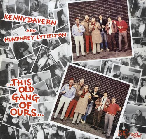 Kenny Davern, Humphrey Lyttelton - This Old Gang Of Ours