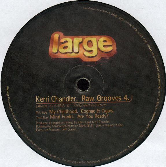 Kerri Chandler - Raw Grooves 4