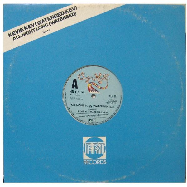 Kevie Kev (Waterbed Kev) - All Night Long