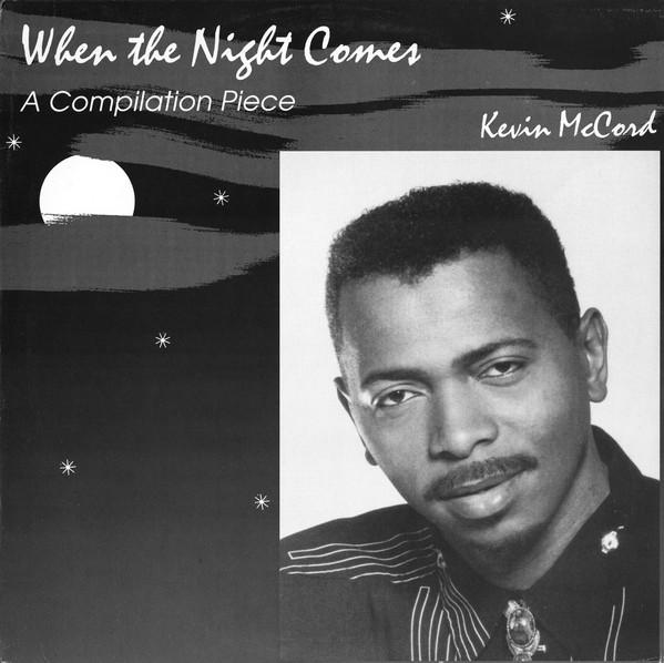 Kevin McCord - When The Night Comes