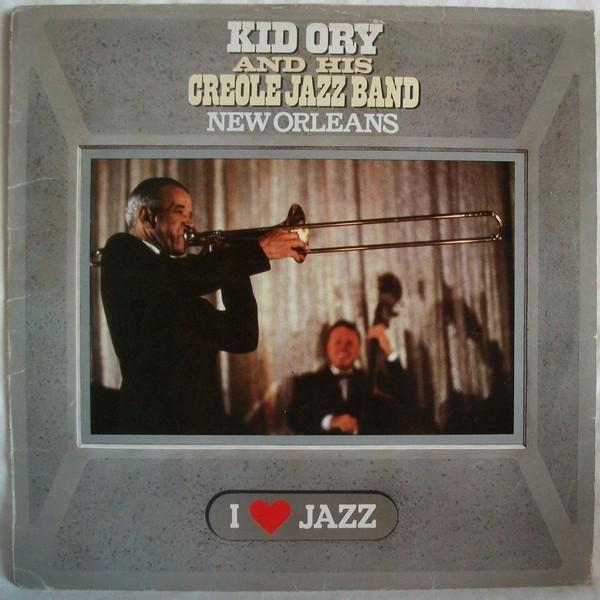 Kid Ory And His Creole Jazz Band - New Orleans