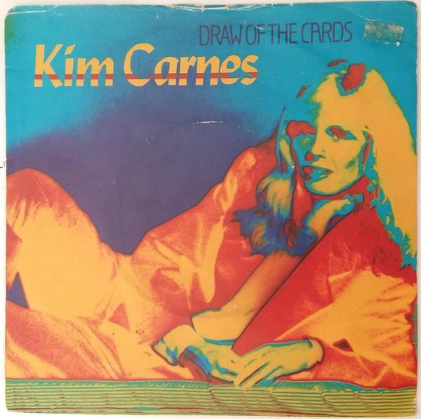 Kim Carnes - Draw Of The Cards