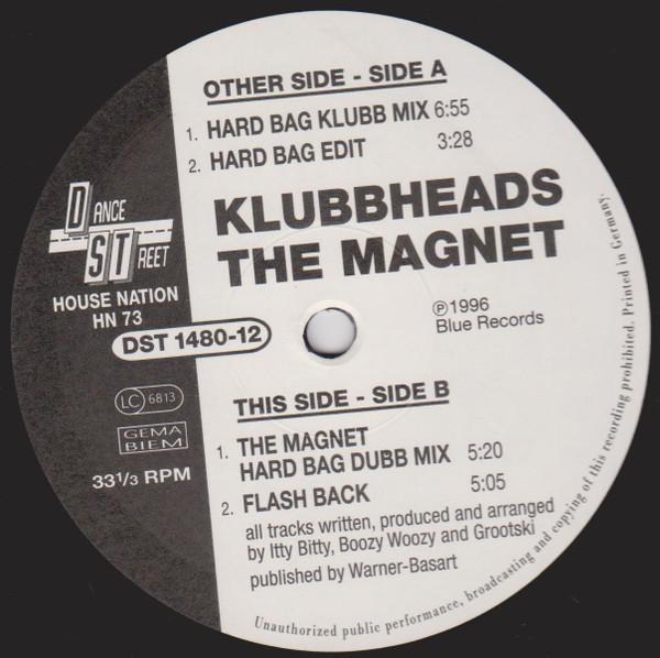 Klubbheads - The Magnet