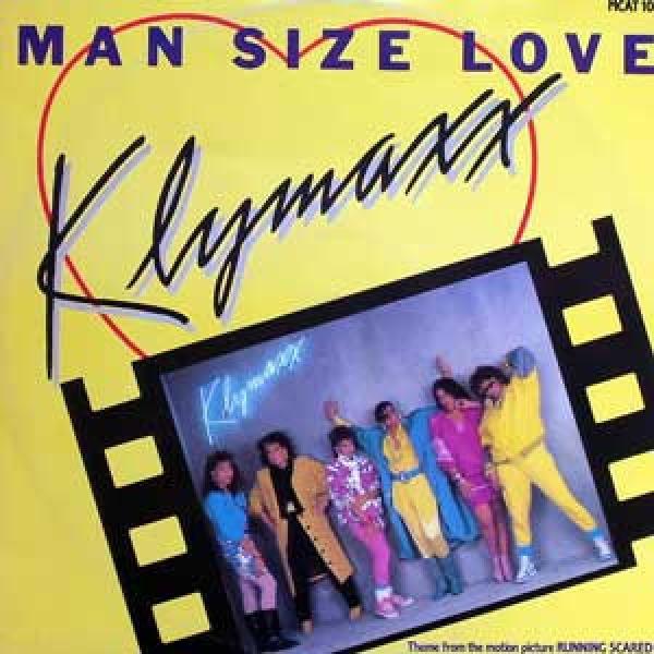 Klymaxx - Man Size Love
