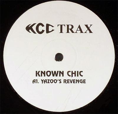 Known Chic - Yazoo's Revenge