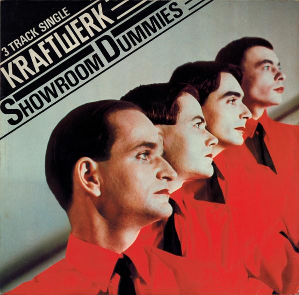 Kraftwerk - Showroom Dummies
