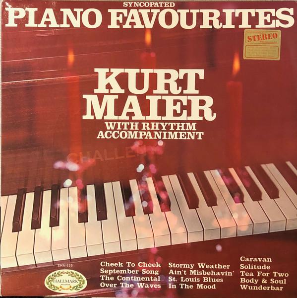 Kurt Maier - Syncopated Piano Favourites