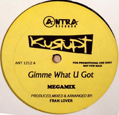 Kurupt - Gimme What U Got Megamix / Ask Yourself Megamix