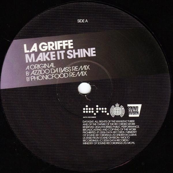 La Griffe - Make It Shine