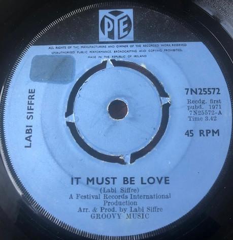 Labi Siffre - It Must Be Love / To Find Love