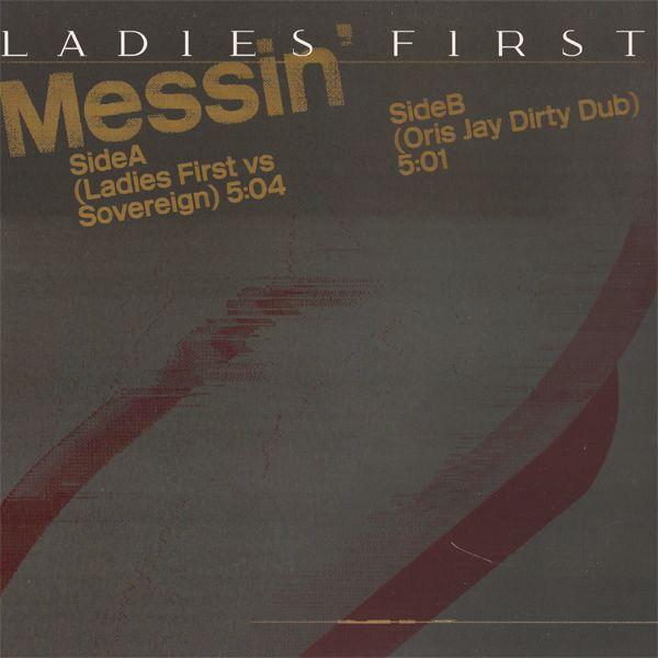 Ladies First - Messin