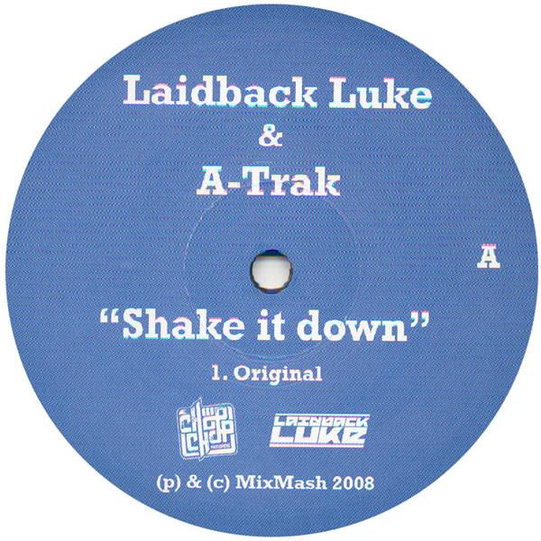 Laidback Luke, A-Trak, Roman Salzger, Boogshe - Shake It Down / Generation Noise