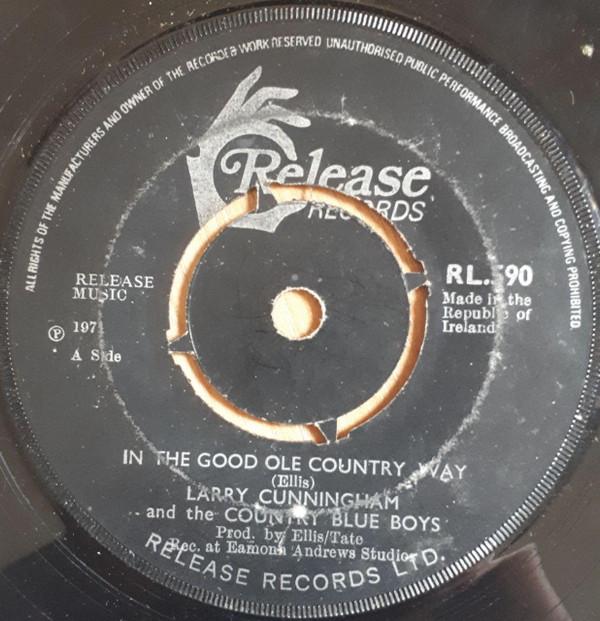 Larry Cunningham (2), The Country Blue-Boys - In The Good Old Country Way