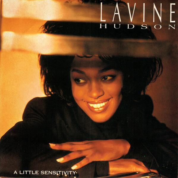 Lavine Hudson - A Little Sensitivity