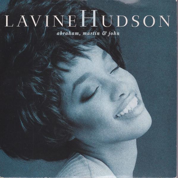 Lavine Hudson - Abraham, Martin & John