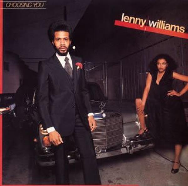 Lenny Williams - Choosing You