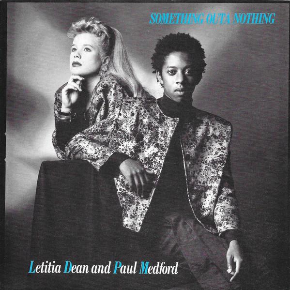 Letitia Dean, Paul Medford - Something Outa Nothing